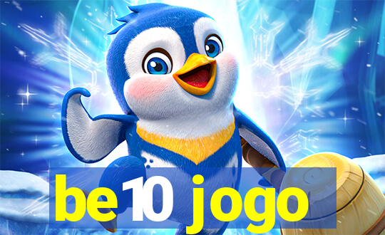 be10 jogo