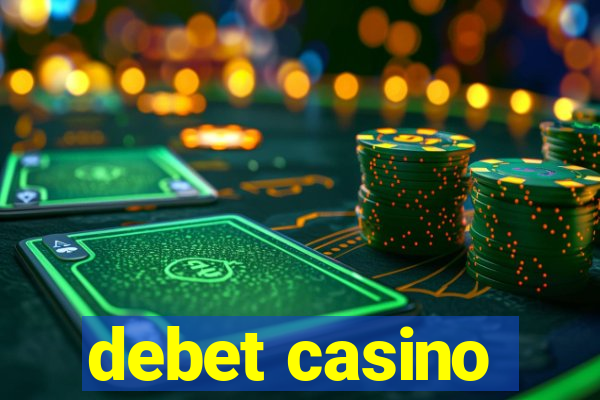 debet casino