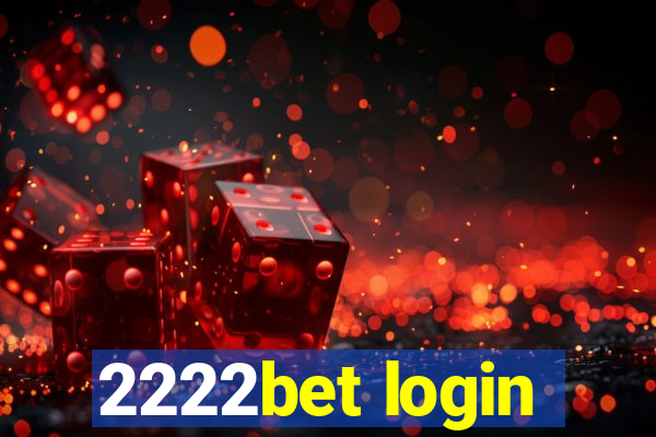 2222bet login