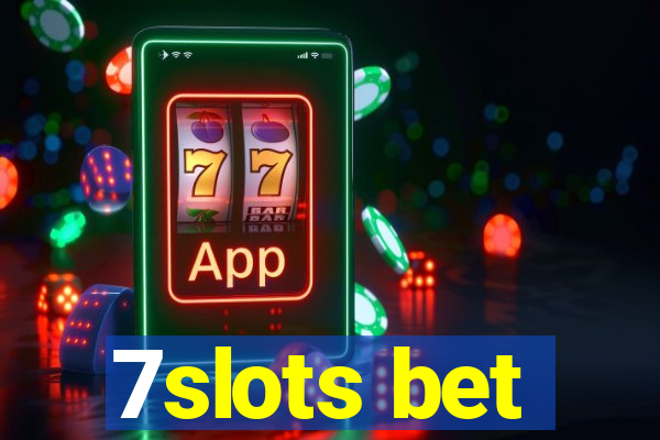 7slots bet