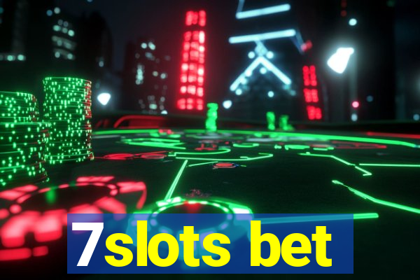 7slots bet