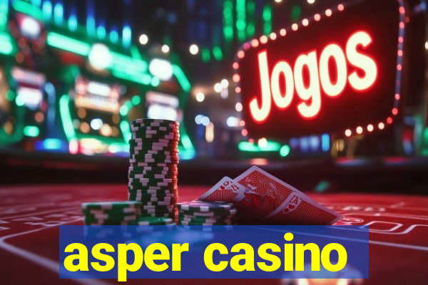 asper casino