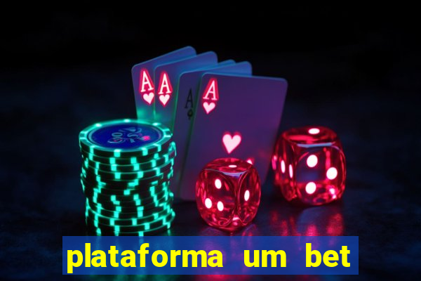 plataforma um bet é confiável