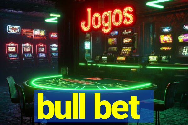 bull bet