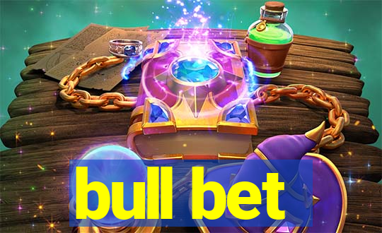 bull bet