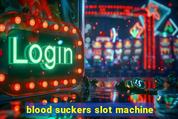 blood suckers slot machine