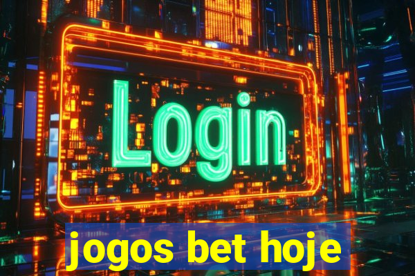 jogos bet hoje