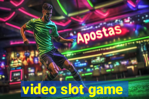 video slot game