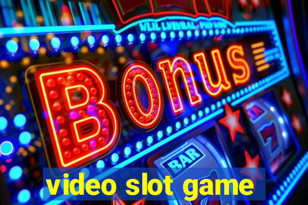 video slot game