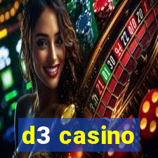 d3 casino