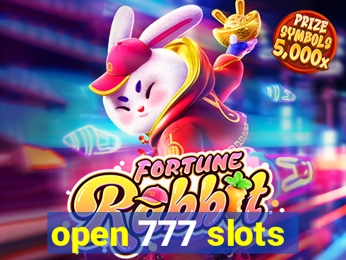 open 777 slots