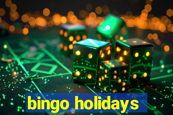 bingo holidays