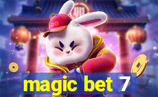 magic bet 7