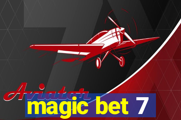 magic bet 7