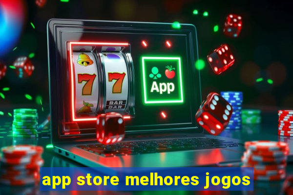 app store melhores jogos