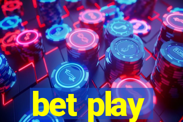 bet play