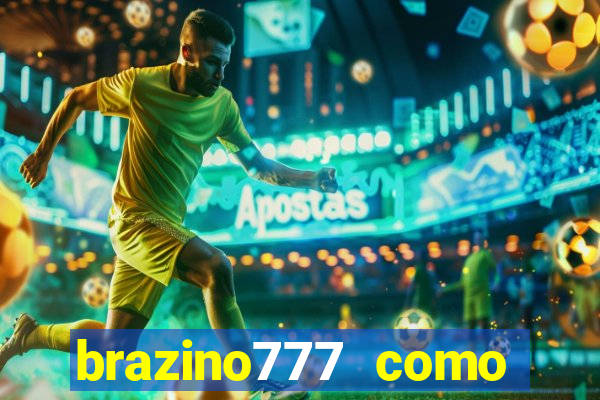 brazino777 como ganhar dinheiro