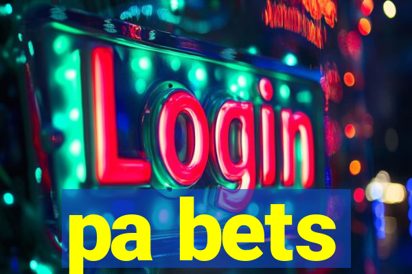 pa bets