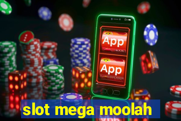 slot mega moolah