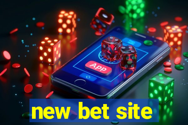 new bet site