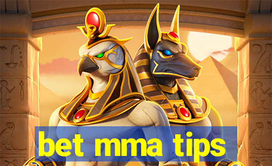 bet mma tips