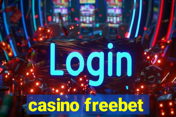 casino freebet