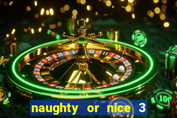 naughty or nice 3 slot game