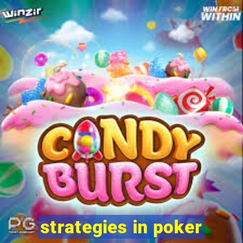 strategies in poker