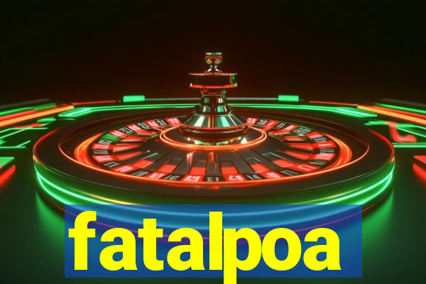 fatalpoa