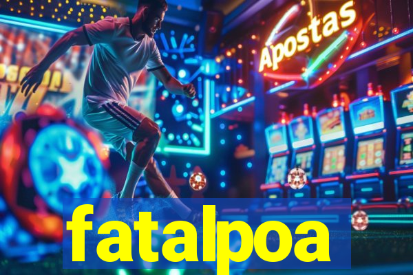 fatalpoa