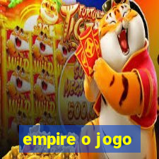 empire o jogo