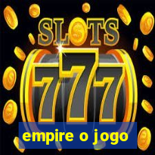 empire o jogo