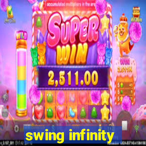 swing infinity