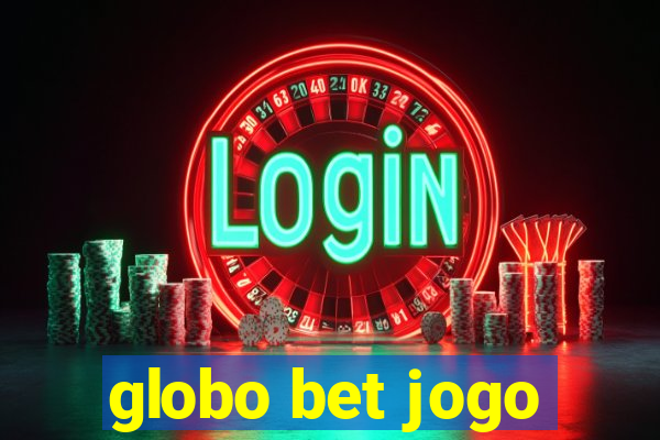 globo bet jogo