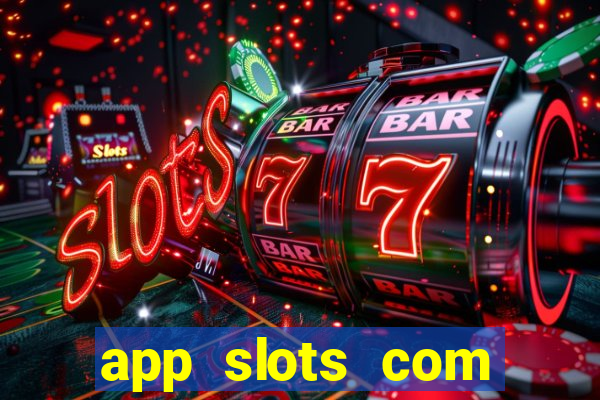 app slots com bonus de cadastro