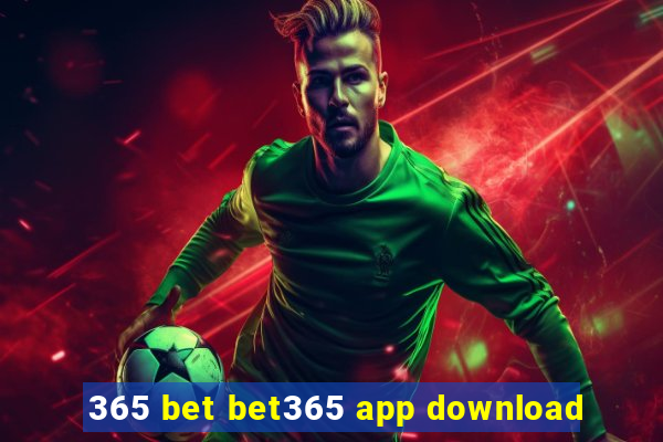 365 bet bet365 app download