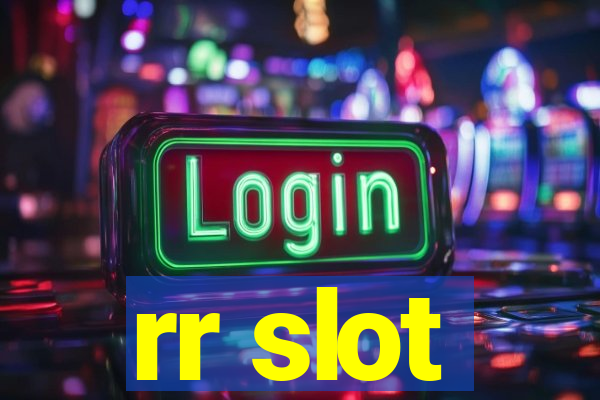 rr slot