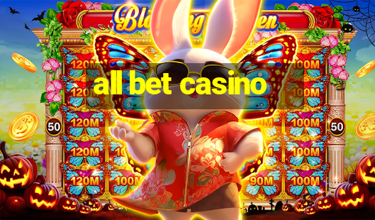 all bet casino