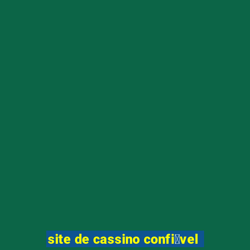 site de cassino confi谩vel