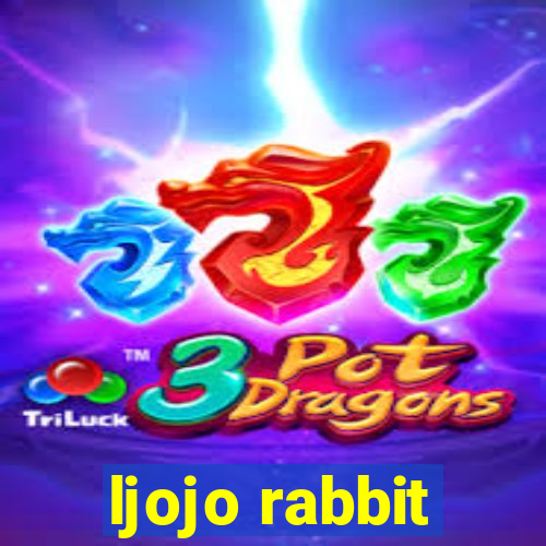 ljojo rabbit