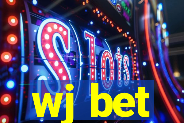 wj bet