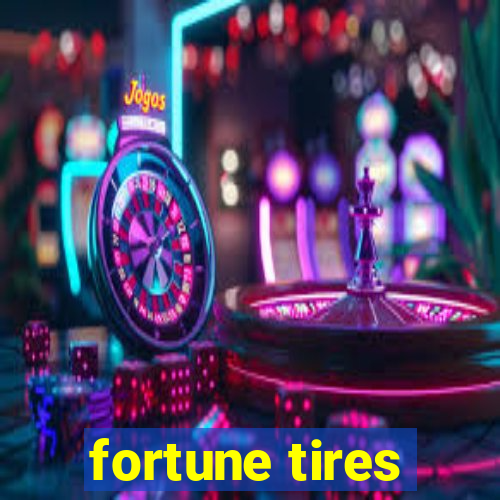 fortune tires