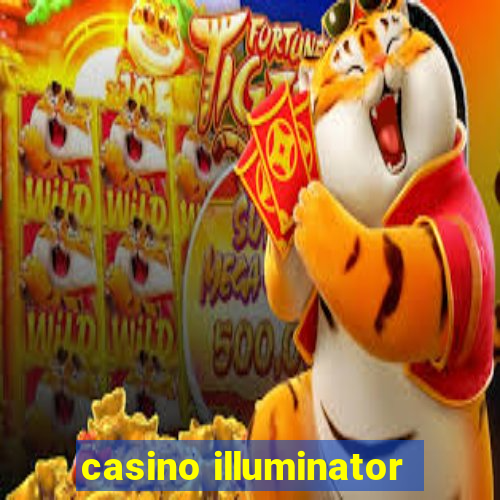 casino illuminator