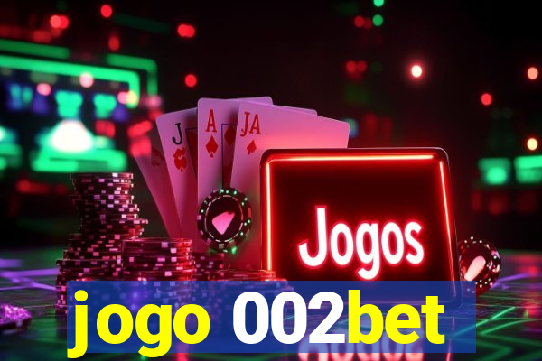 jogo 002bet