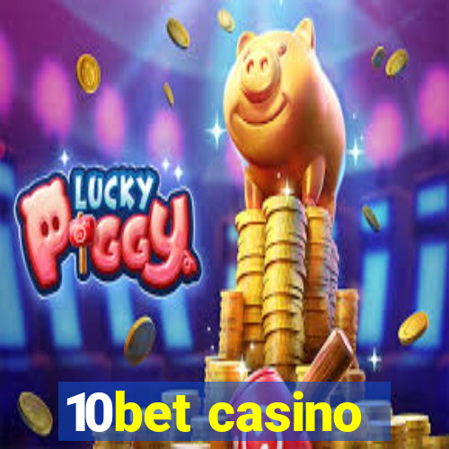 10bet casino