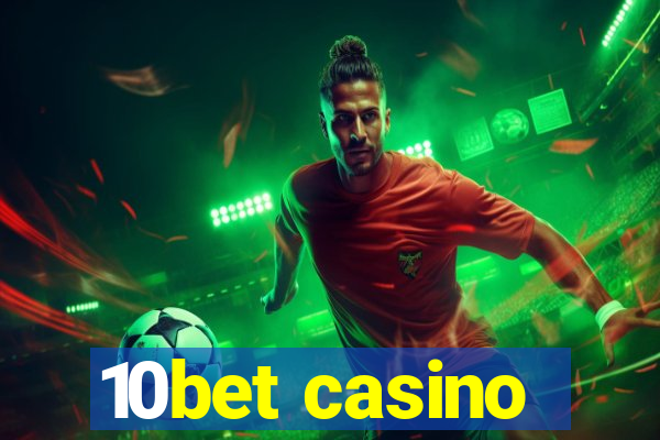 10bet casino