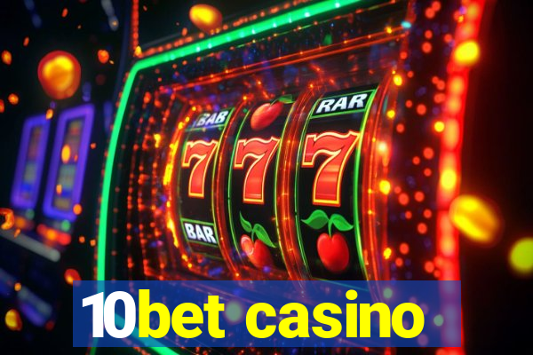 10bet casino