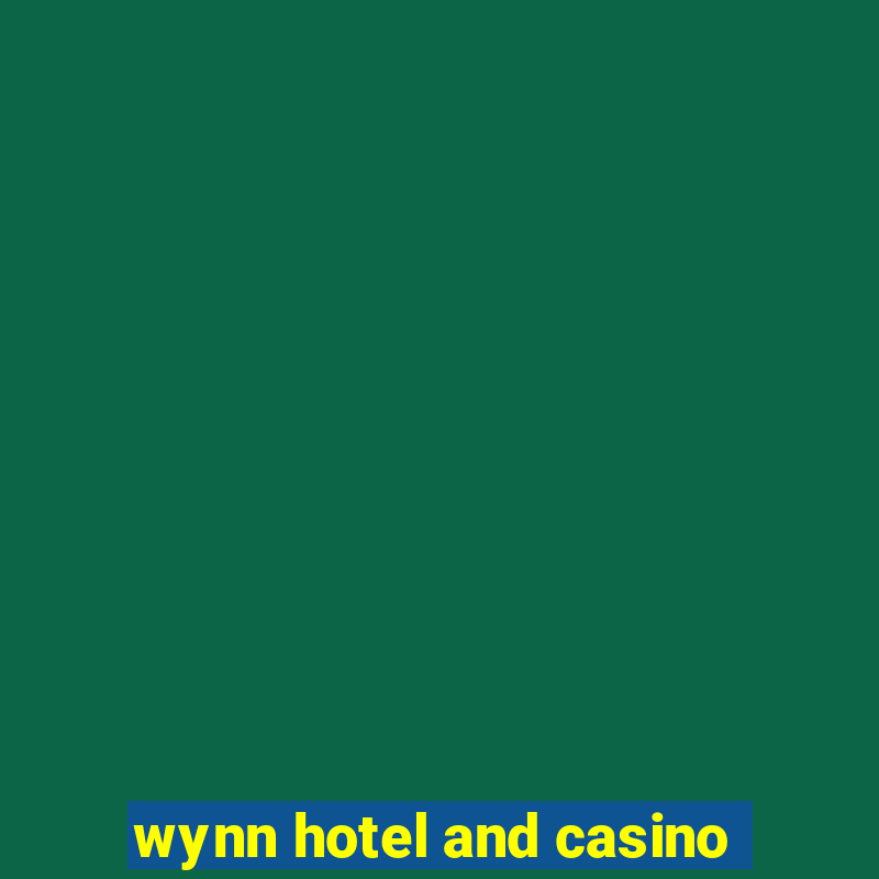 wynn hotel and casino