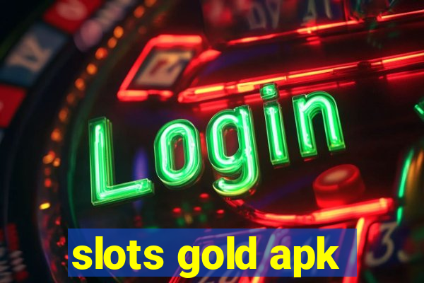 slots gold apk