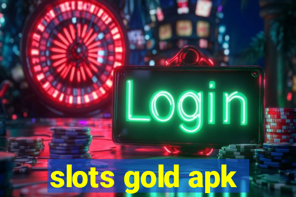 slots gold apk